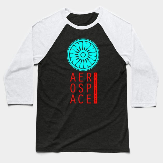 aerospace engineering, aeronautical engineer Baseball T-Shirt by PrisDesign99